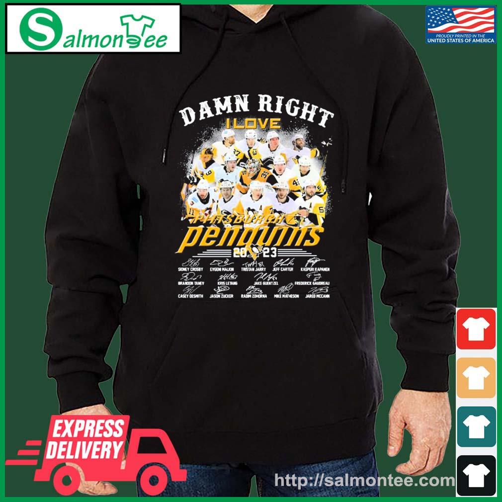 Damn Right I Love Pittsburgh Penguins 2023 Signatures Shirt salmon black hoodie