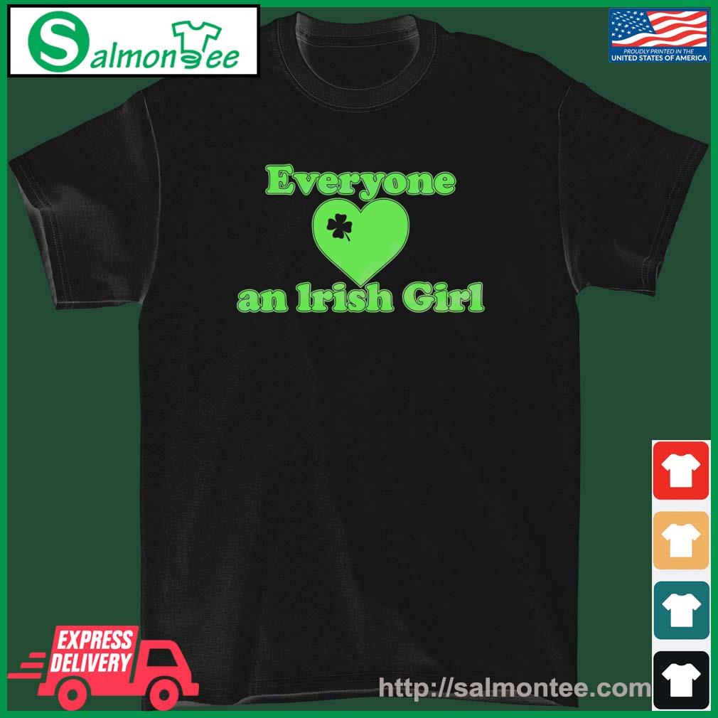 Everyone Love An Irush Girl Shamrocks Heart Shirt