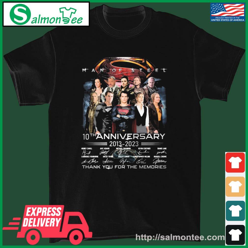 Man Of Steel 10th Anniversary 2013-2023 Thank You For The Memories Signatures Shirt