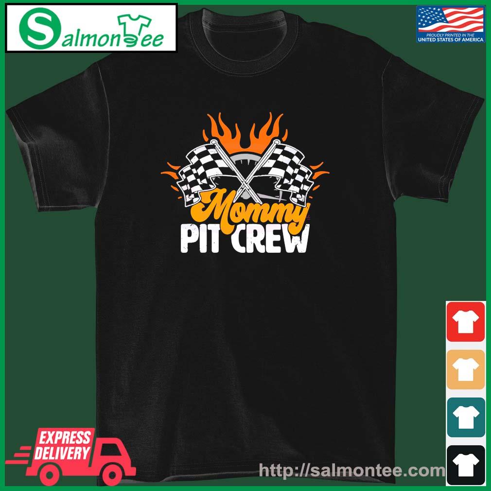Mommy Pit Crew Racing Mom Shirt