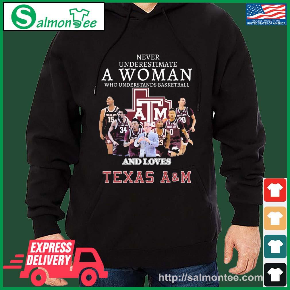 Never Underestimate A Woman Who Understands Basketball And Loves Texas A&m Aggies Shirt salmon black hoodie