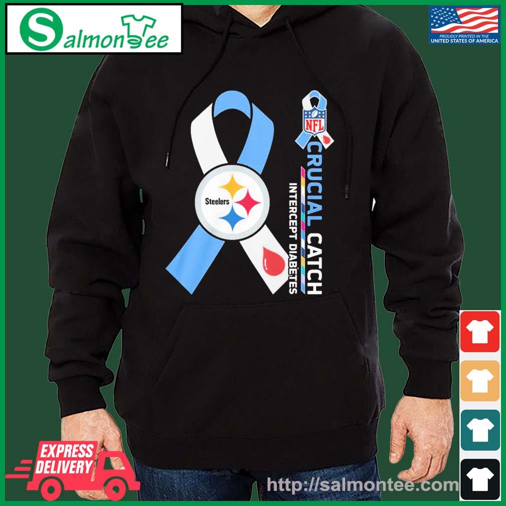 NFL Pittsburgh Steelers Crucial Catch Intercept Diabetes Shirt, hoodie,  sweater, long sleeve and tank top