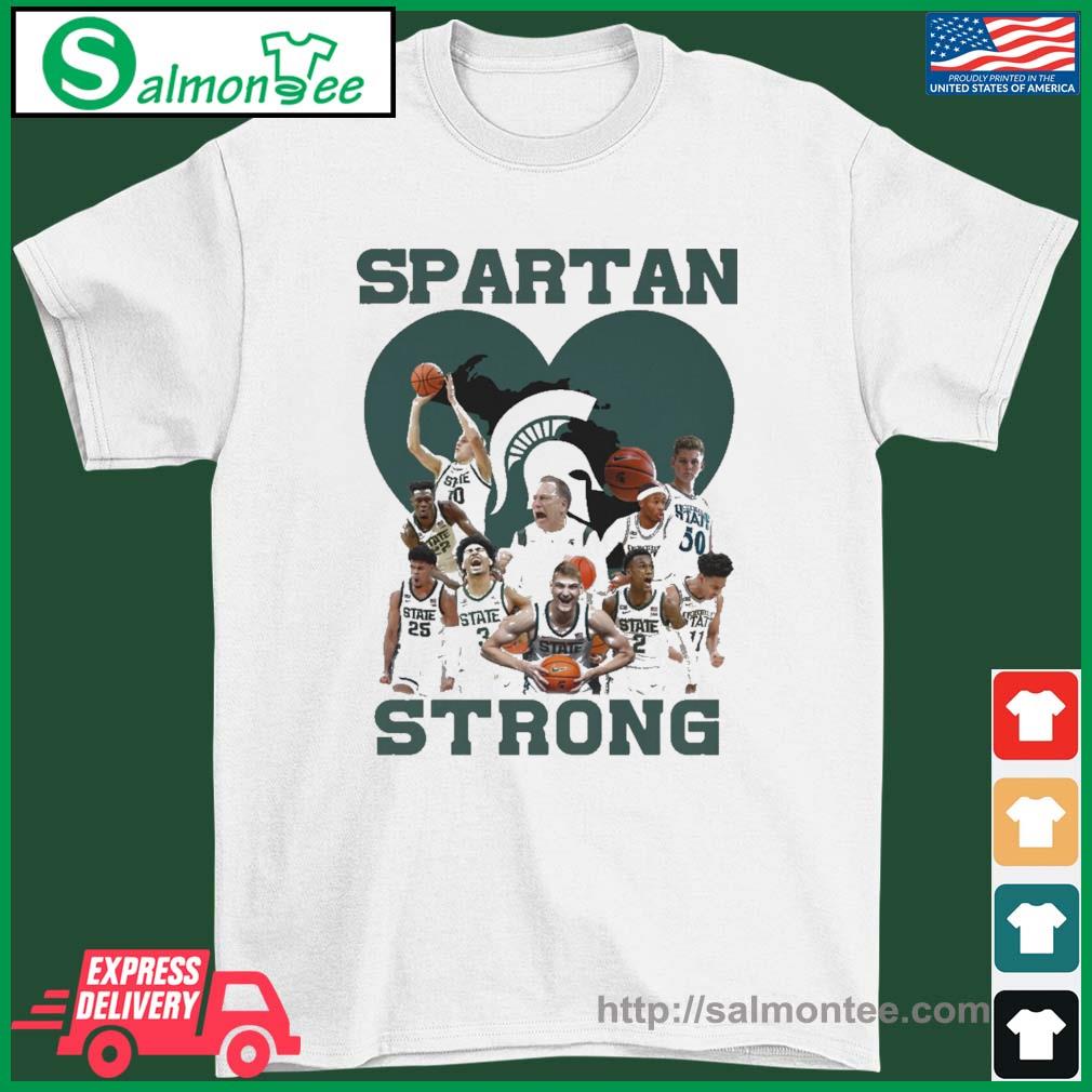 Spartan Strong Michigan State Men's Basketball Team Shirt