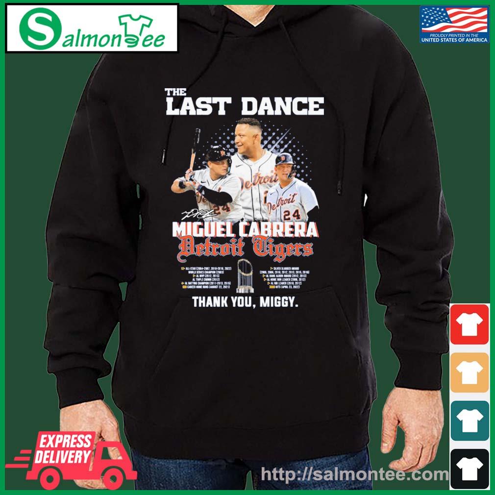 The Last Dance Miguel Cabrera Detroit Tigers Thank You, Miggy Shirt salmon black hoodie