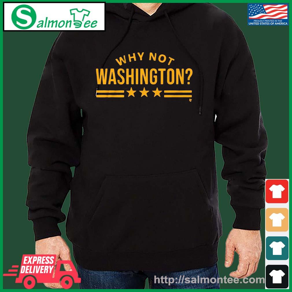 Why Not Washington Shirt salmon black hoodie