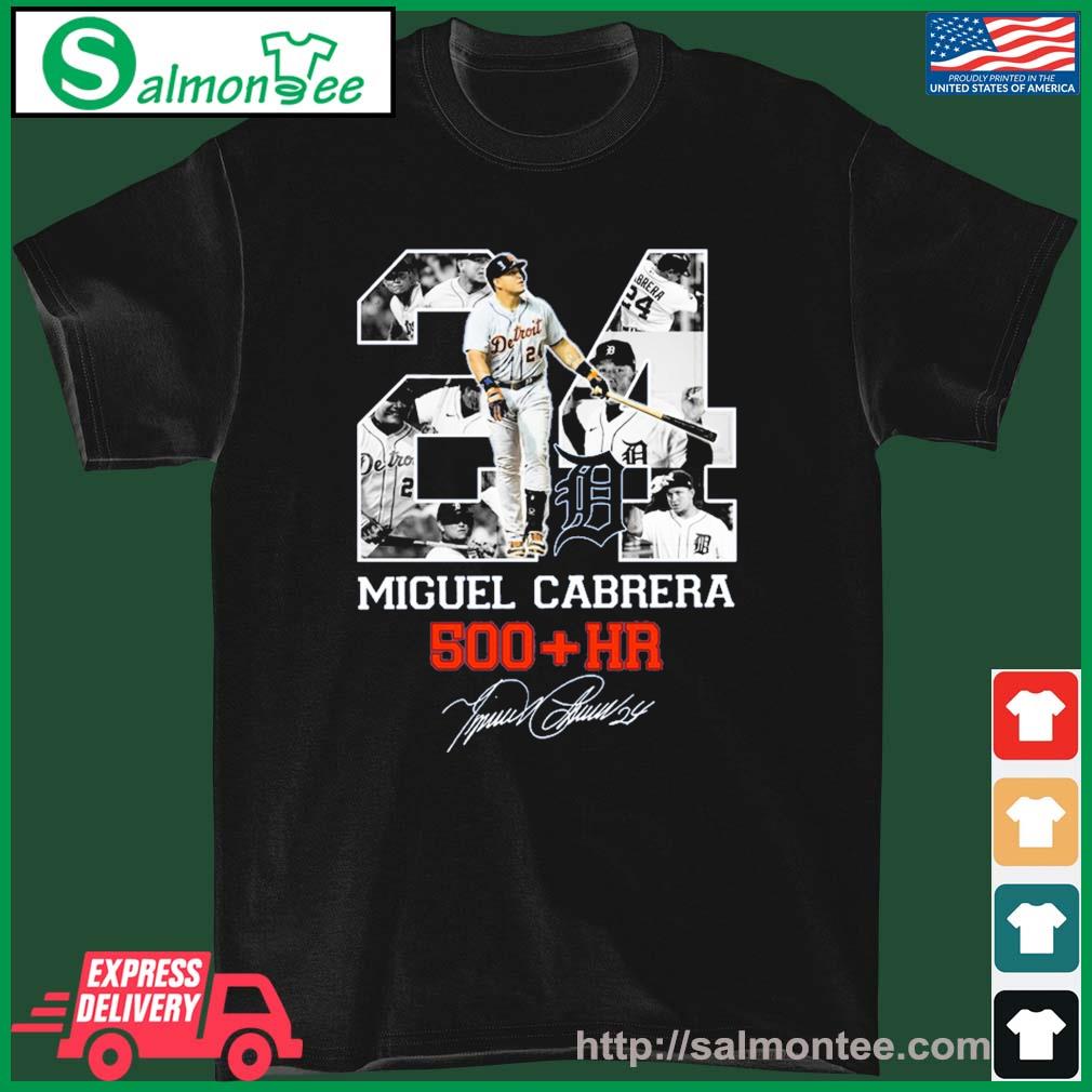 Miguel Cabrera 500 Hr Signature 2023 Shirt, hoodie, sweater, long sleeve  and tank top