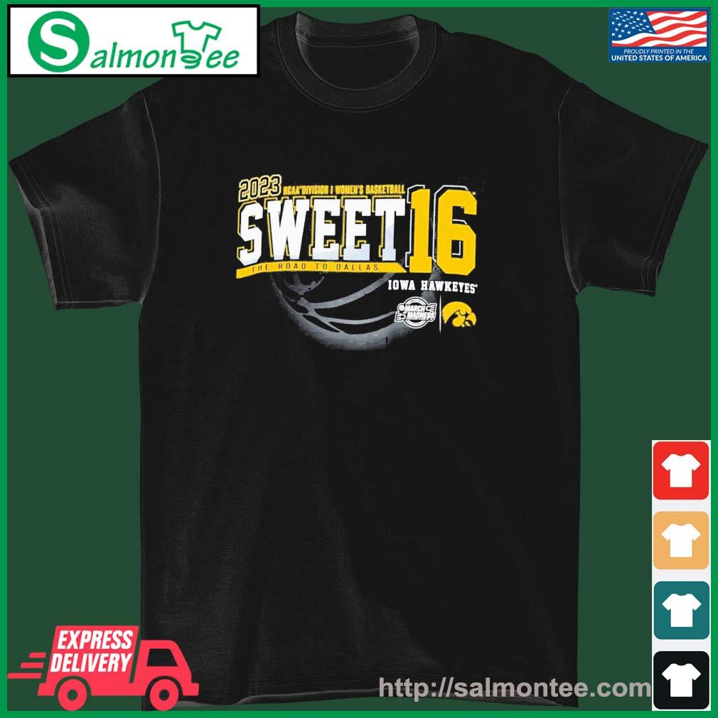 Best 2023 NCAA DI Women's Basketball Sweet 16 Iowa Hawkeyes The Road To Dallas Shirt