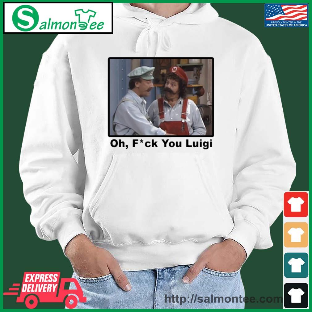 Best official Fck You Luigi Super Mario Brothers Super Show Tv Shirt salmon white hoodie