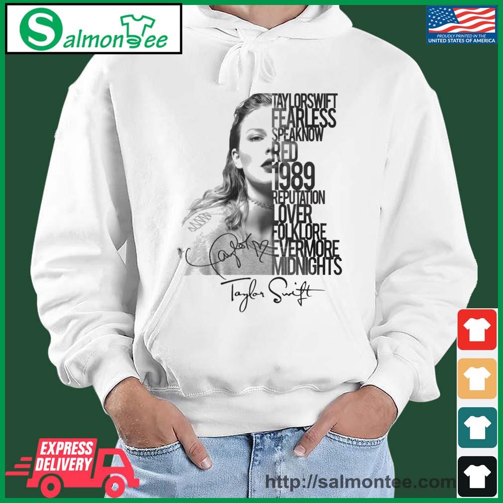 Best taylorswift Fearless Speak Now Red 1989 Reputation Lover Folklore Sinature Shirt salmon white hoodie