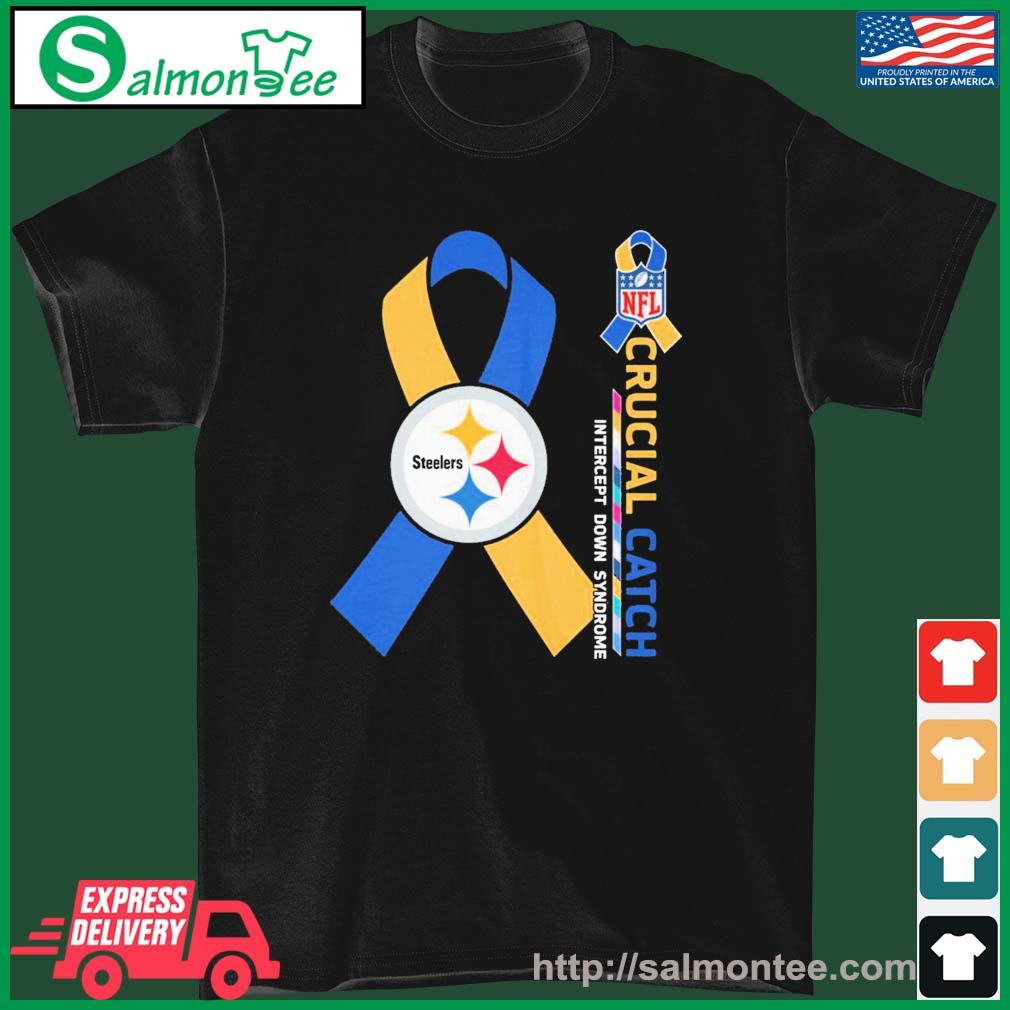 Crucial Catch Down Syndrome Pittsburgh Steelers Shirt