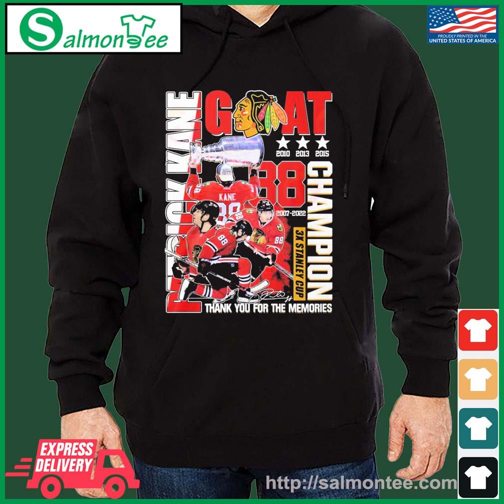 Goat Patrick Kane 3x Stanley Cup Champion Thank You For The Memories Shirt  Hoodie