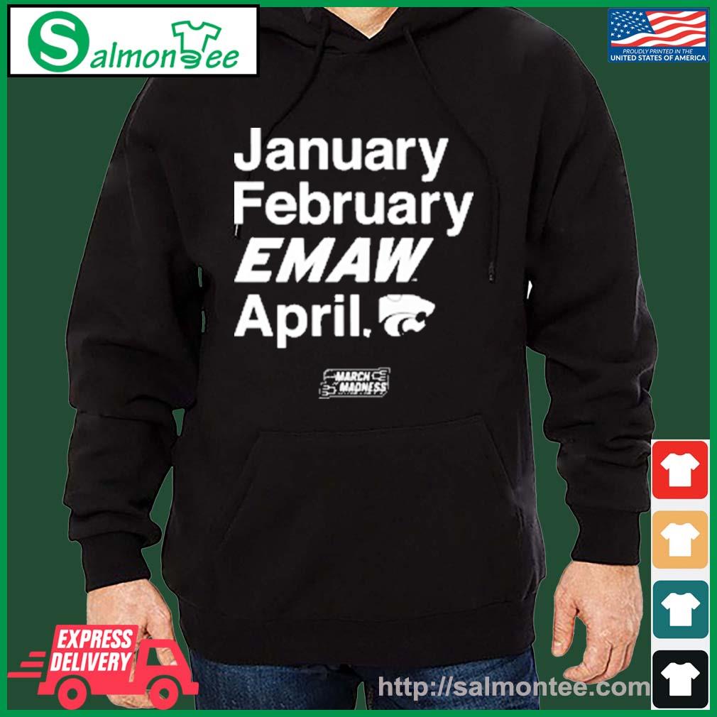 January February Emaw April Kansas State Ncaa Shirt salmon black hoodie