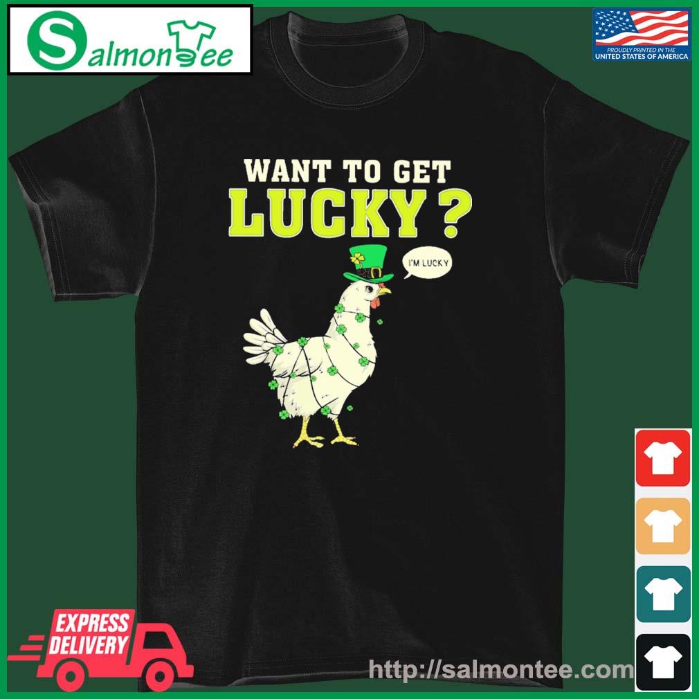 Lucky Cock - Funny Sarcastic Joke St. Patrick's Day