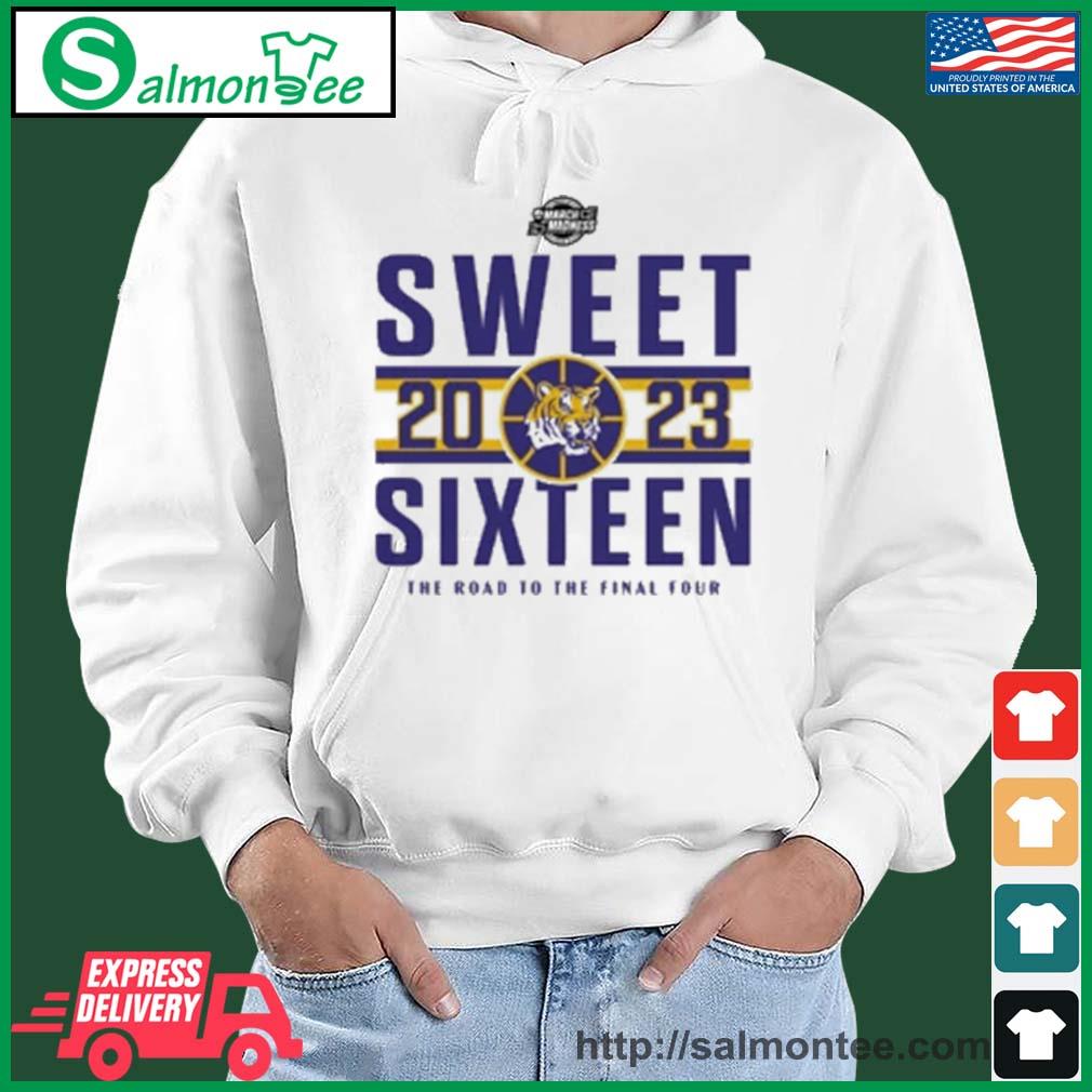 Ncaa 2023 March Madness LSU Tigers Sweet Sixteen The Road To The Final Four Shirt salmon white hoodie