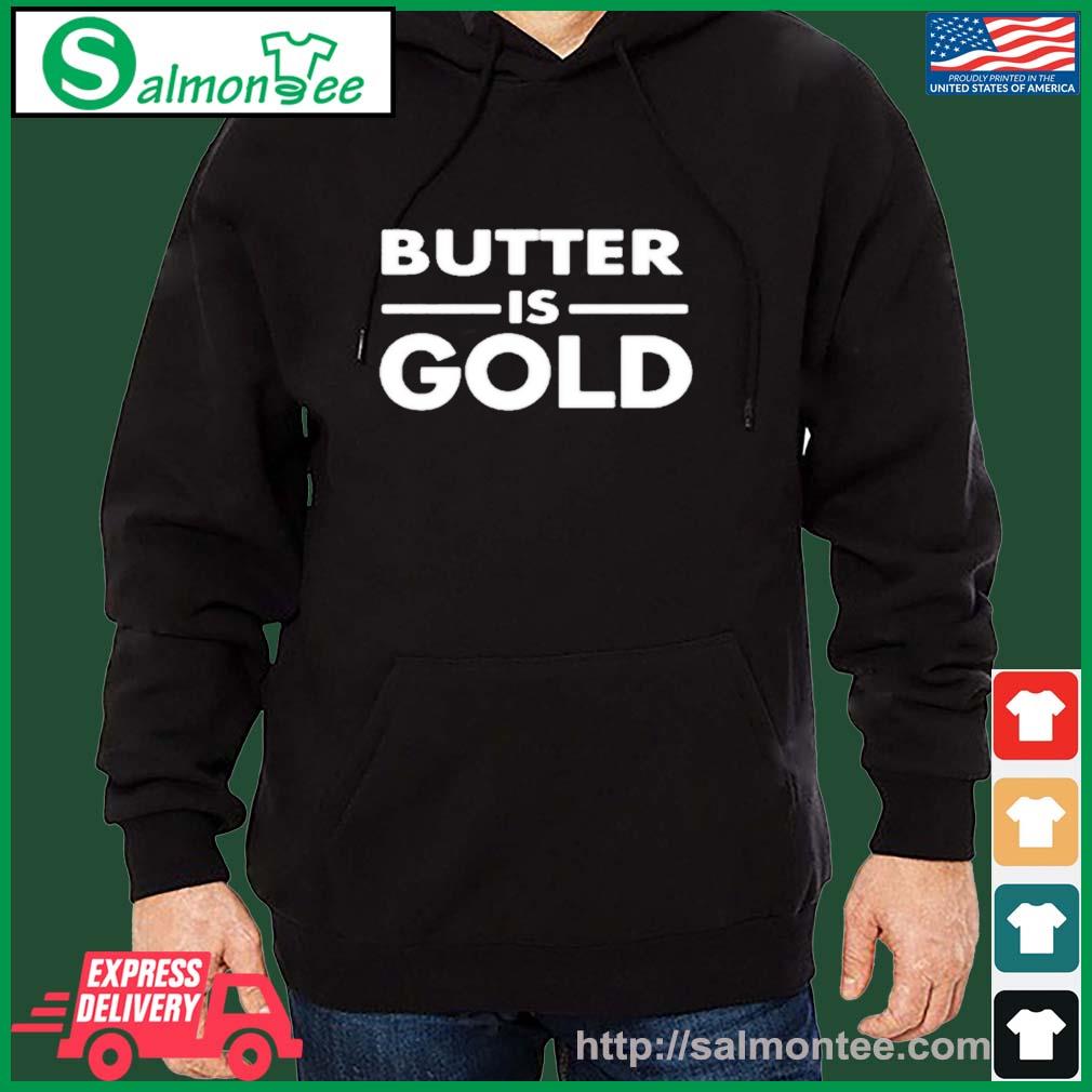 Nice carnivorediet Butter Is Gold Shirt salmon black hoodie