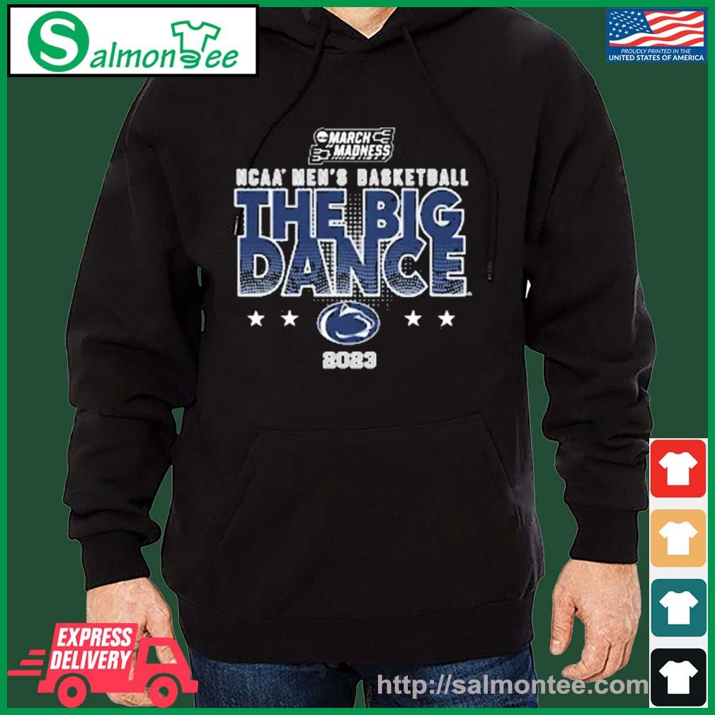 Nil Store 2023 Penn State Madness Ncaamen's Basketball The Big Dance Shirt salmon black hoodie