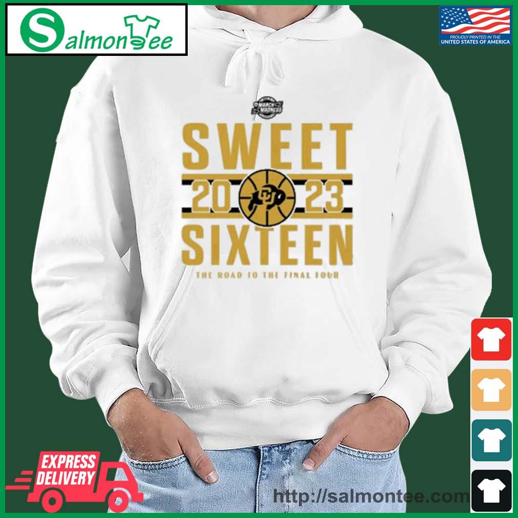 Official Colorado Buffaloes 2023 Sweet Sixteen Road To The Final Four Shirt salmon white hoodie