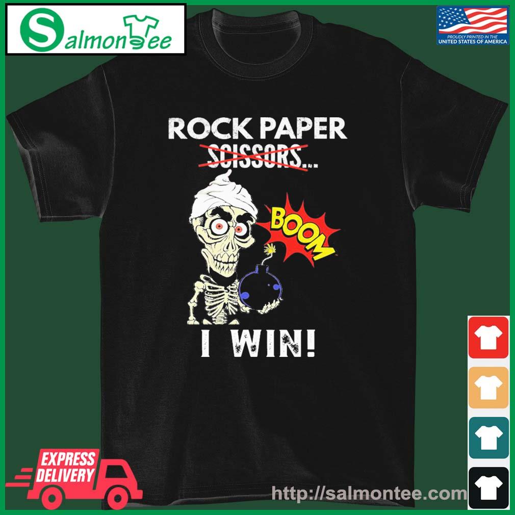 Official rock Paper Scissors Jeff Dunham Boom I Win ! Shirt