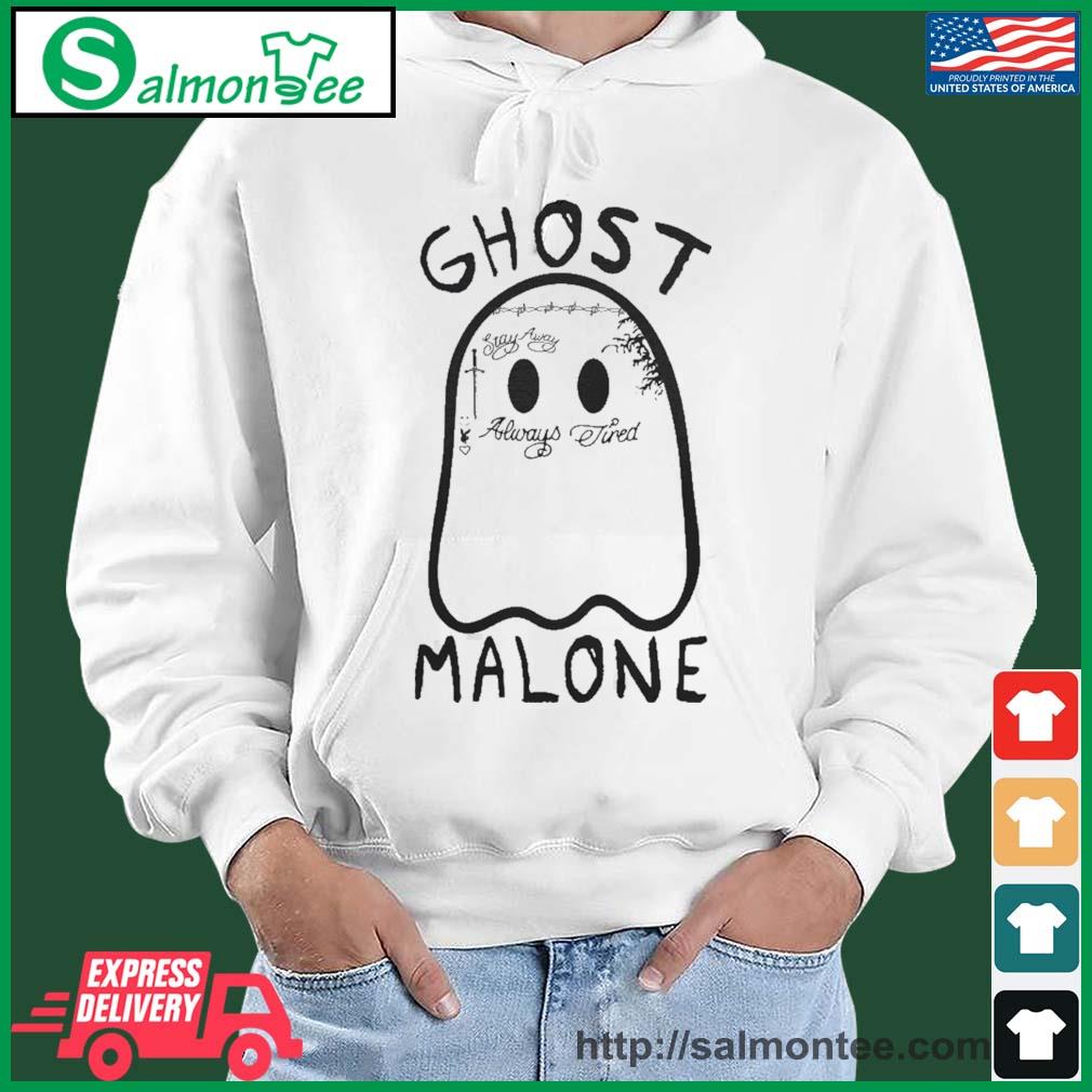 Original ghost Malone Always Tired Shirt salmon white hoodie