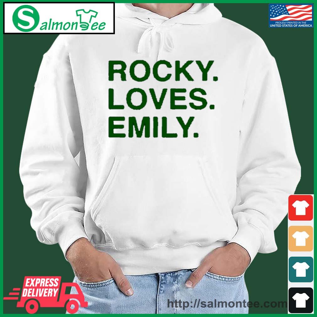 Original rocky Loves Emily Shirt salmon white hoodie
