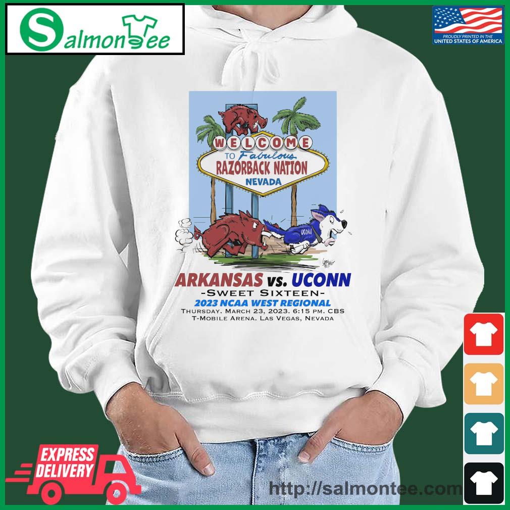 Original sweet Sixteen 2023 Uconn Vs Arkansas Welcome To Fabulous Razorback Nation Nevada Shirt salmon white hoodie