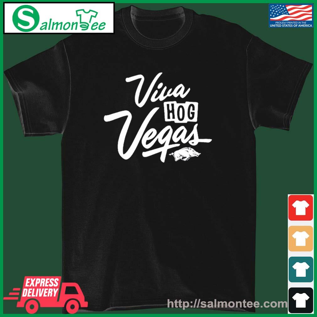 Premium viva Hog Vegas Arkansas Razorbacks Shirt