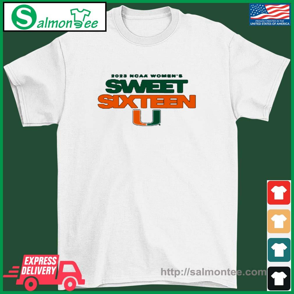 University Of Miami Women’s Basketball 2023 Sweet 16 Shirt