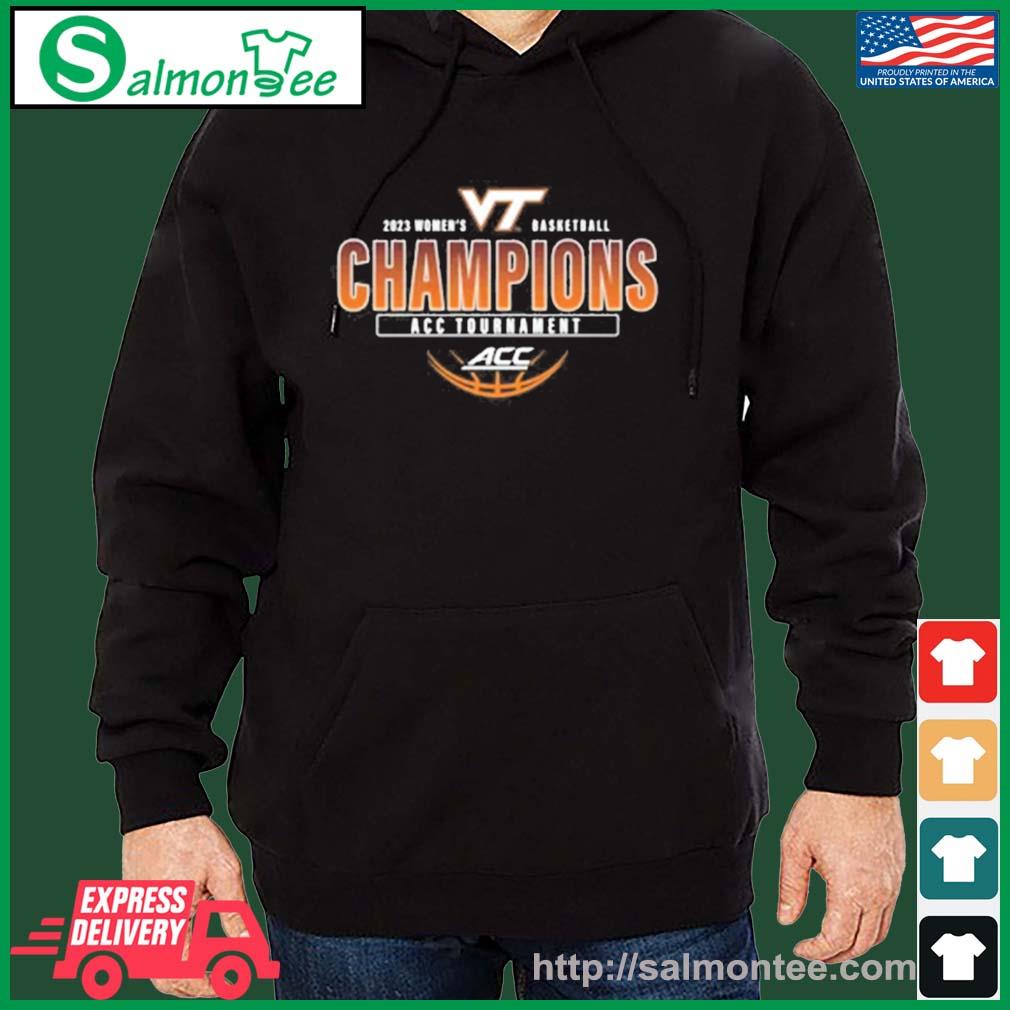 Women's Basketball Virginia Tech Acc Tournament Champions 2023 Shirt salmon black hoodie