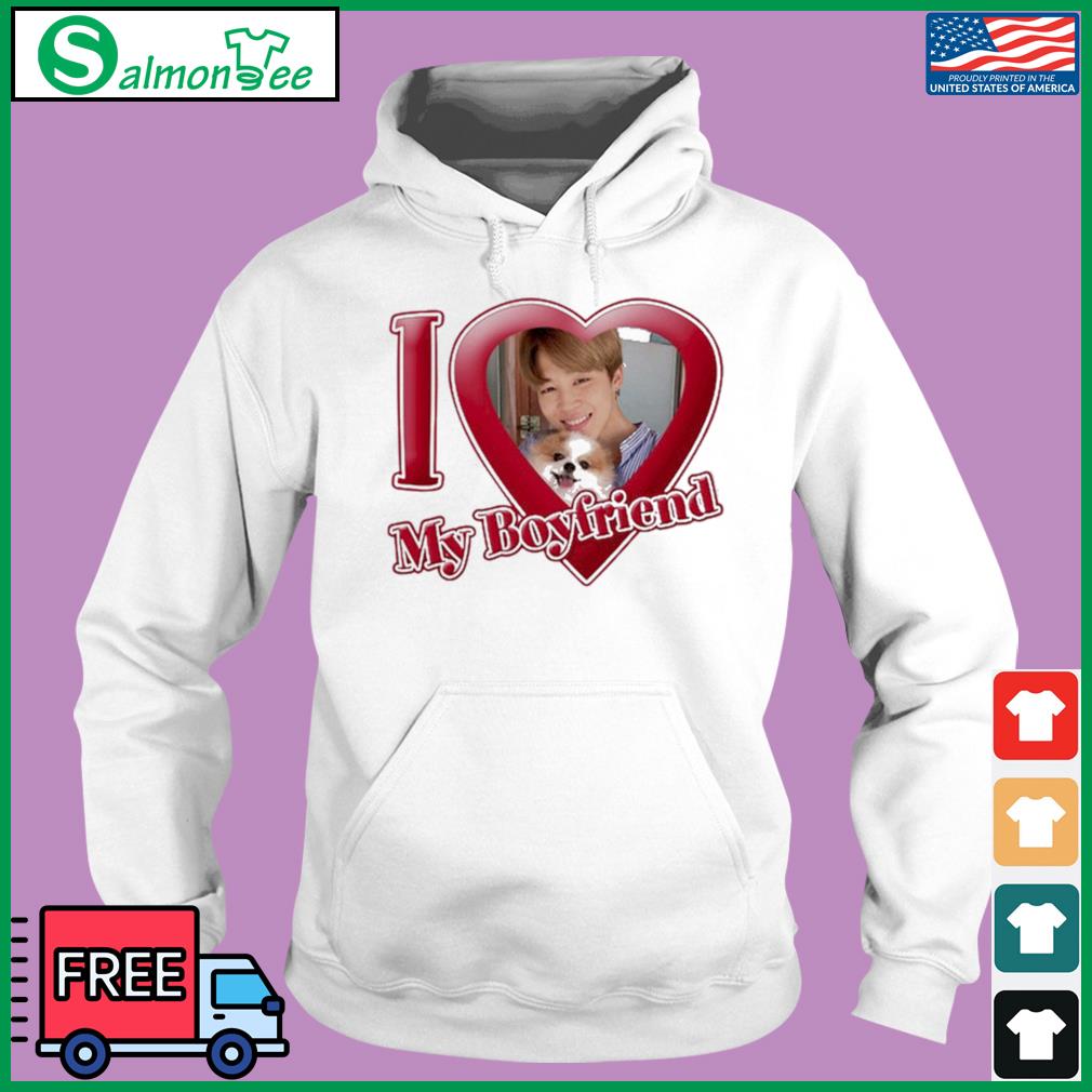 Jimin I Love My Boyfriend shirt, hoodie, sweater, long sleeve and tank top