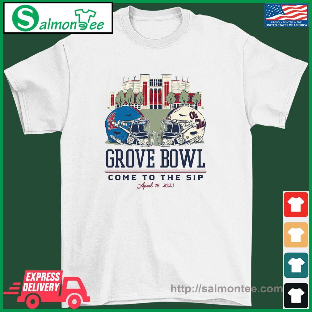 Ole Miss Rebels Grove Bowl Come To The Sip 2023 Shirt, hoodie, sweater