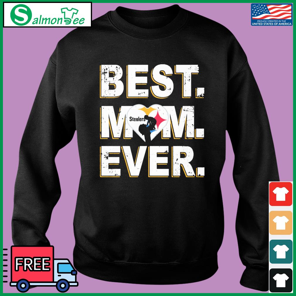 Pittsburgh Steelers Shirt Best Mom Ever - High-Quality Printed Brand