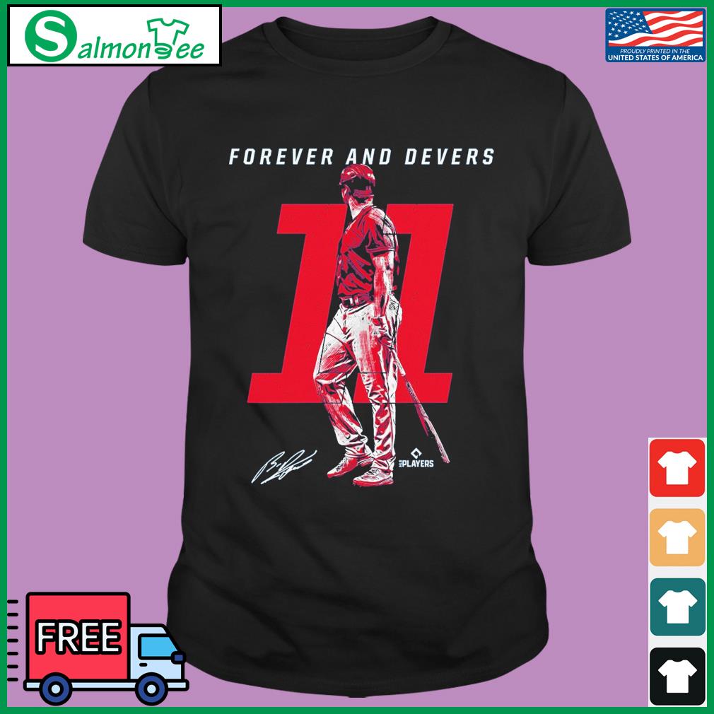 Boston Red Sox #11 Rafael Devers Forever & Devers Signature Shirt, hoodie,  sweater, long sleeve and tank top