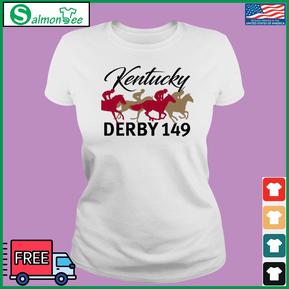 Horse Racing Kentucky Derby 149 Shirt