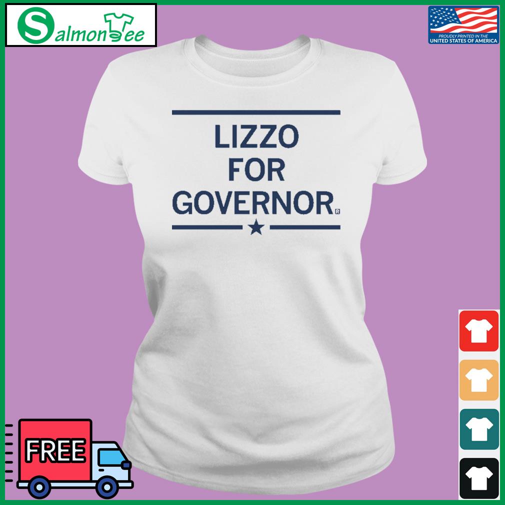 Lizzo For Governor Shirt