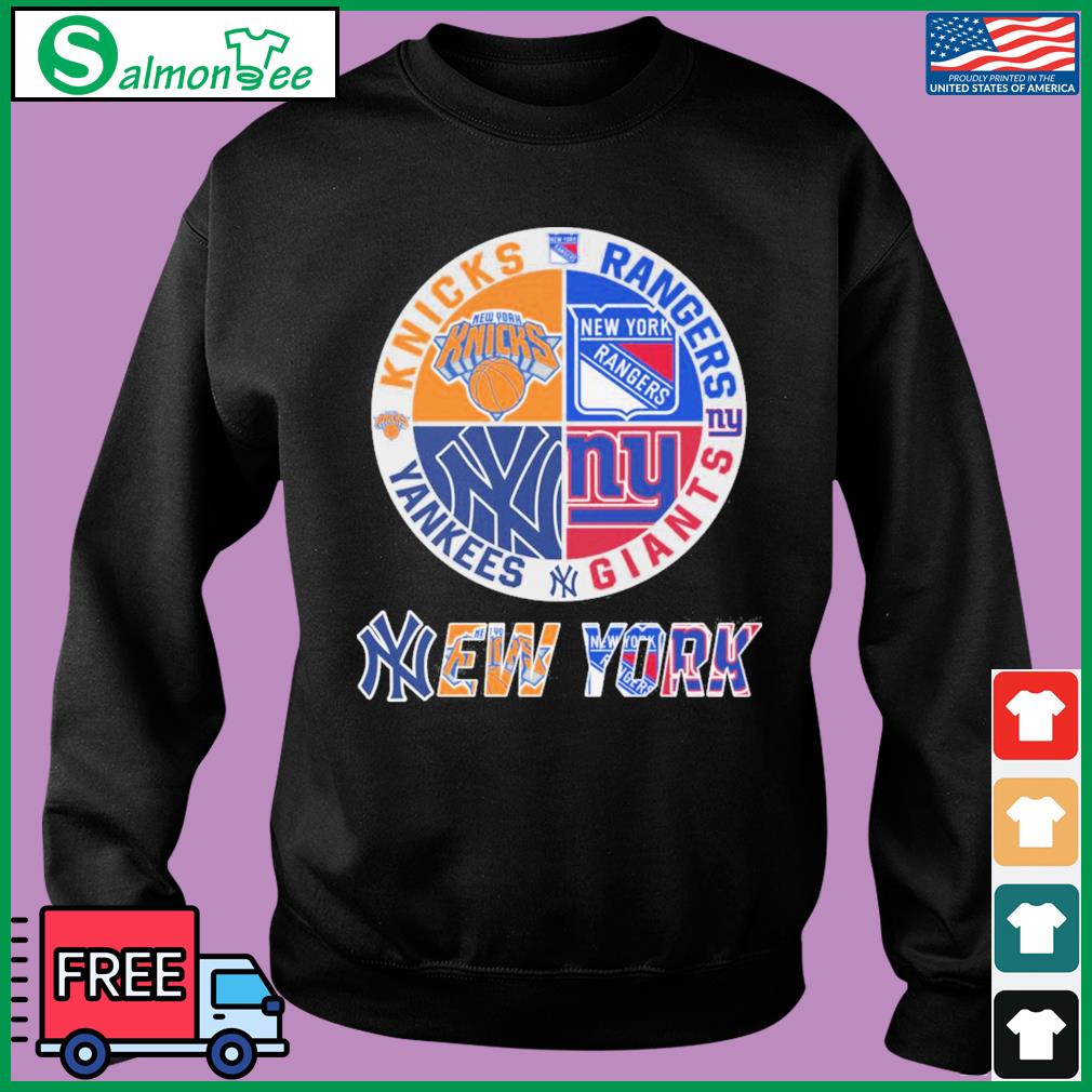 New York sports team New York Yankees New York Giants and New York Knicks  shirt, hoodie, sweater, long sleeve and tank top