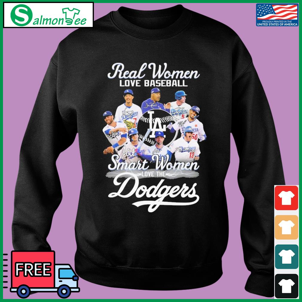 LA Dodgers Real Women Love Baseball Smart Women Love The Dodgers