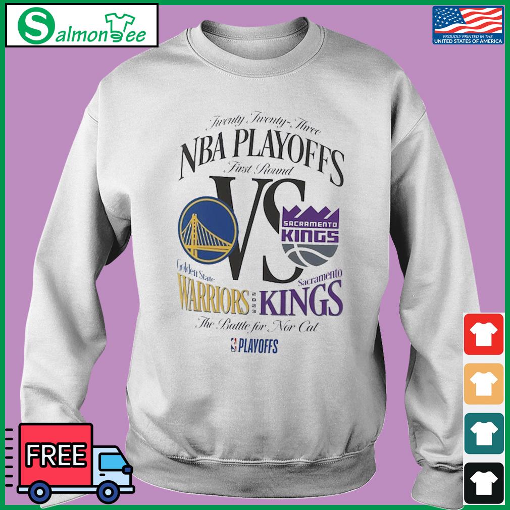 Official 2023 Nba Playoffs Matchup Sacramento Kings Vs. Golden State  Warriors T-Shirt, hoodie, sweater, long sleeve and tank top