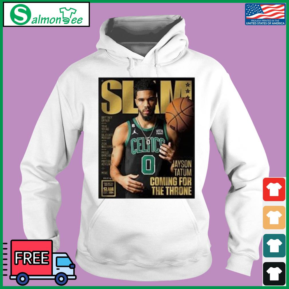 Jayson Tatum slam coming for the throne t-shirt, hoodie, sweater, long  sleeve and tank top