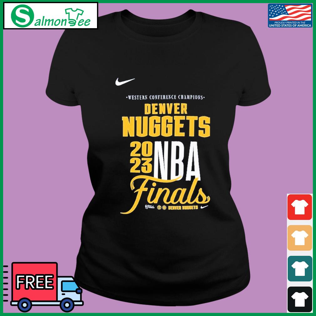 Western Conference Champions Denver Nuggets Nike 2023 NBA Finals Shirt