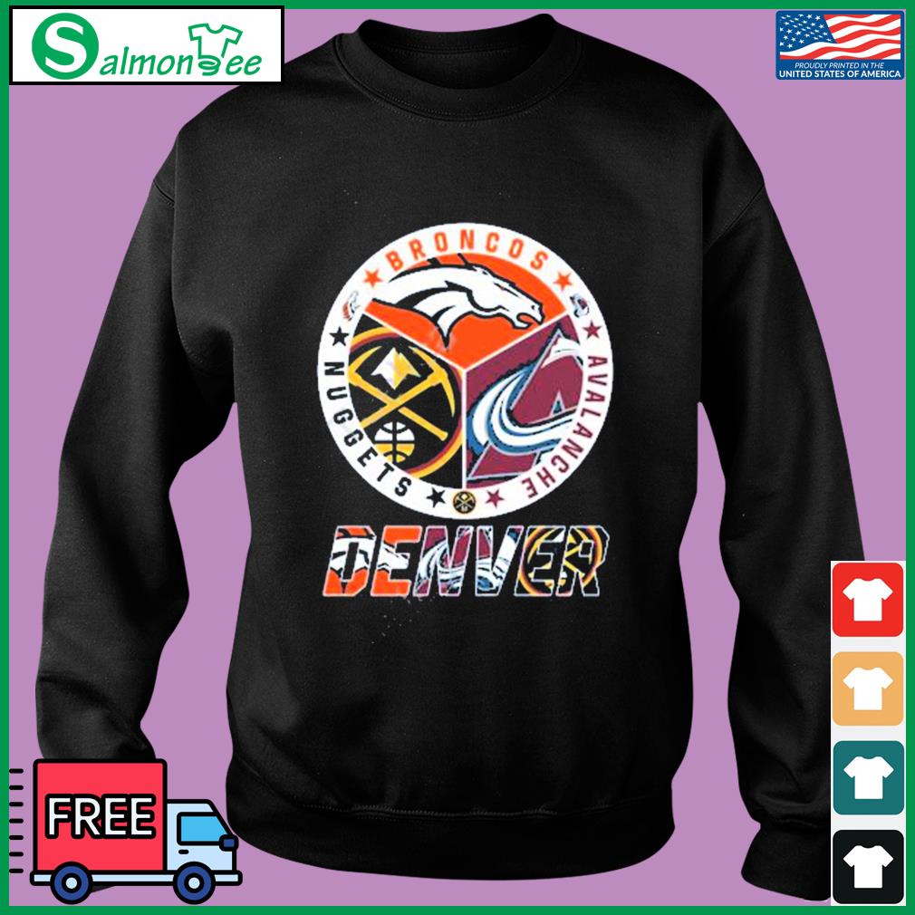 Funny denver Broncos Nuggets shirt, hoodie, sweater, long sleeve and tank  top