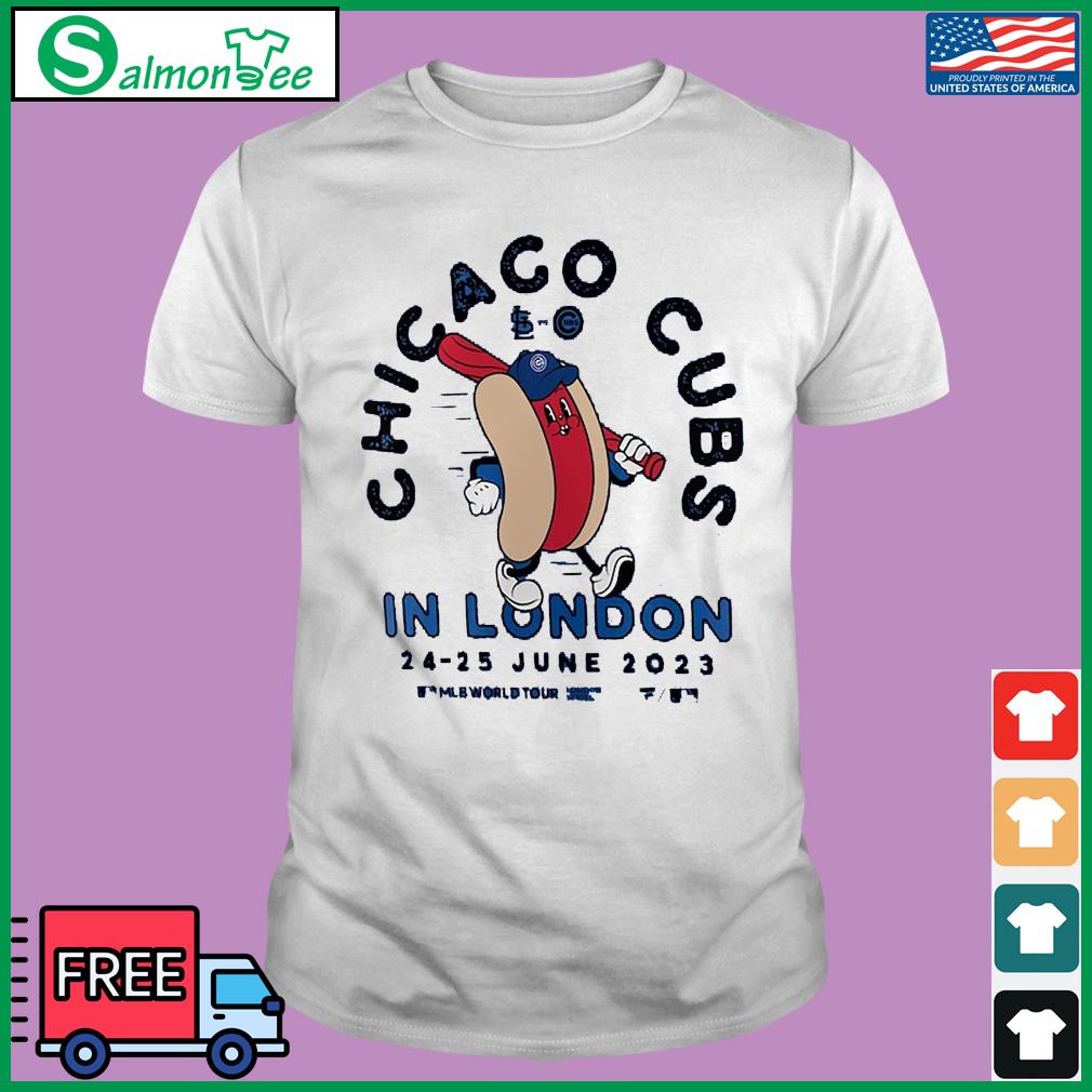 Hot Dog Chicago Cubs 2023 MLB World Tour In London Series Shirt, hoodie,  sweater, long sleeve and tank top