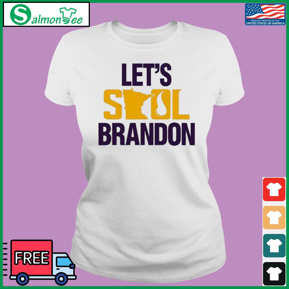 Official minnesota Vikings Let's Skol Brandon Shirt, hoodie