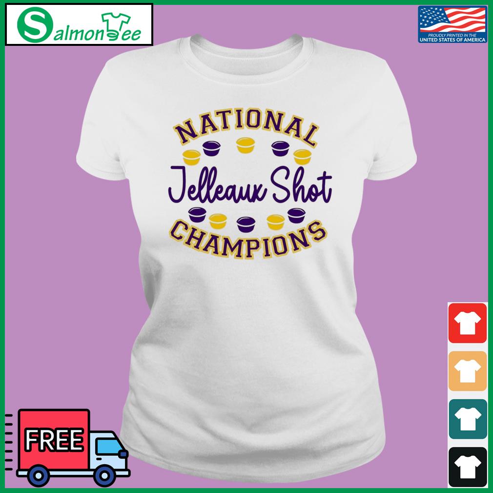 Jelleaux shot national champions shirt, hoodie, sweater, long