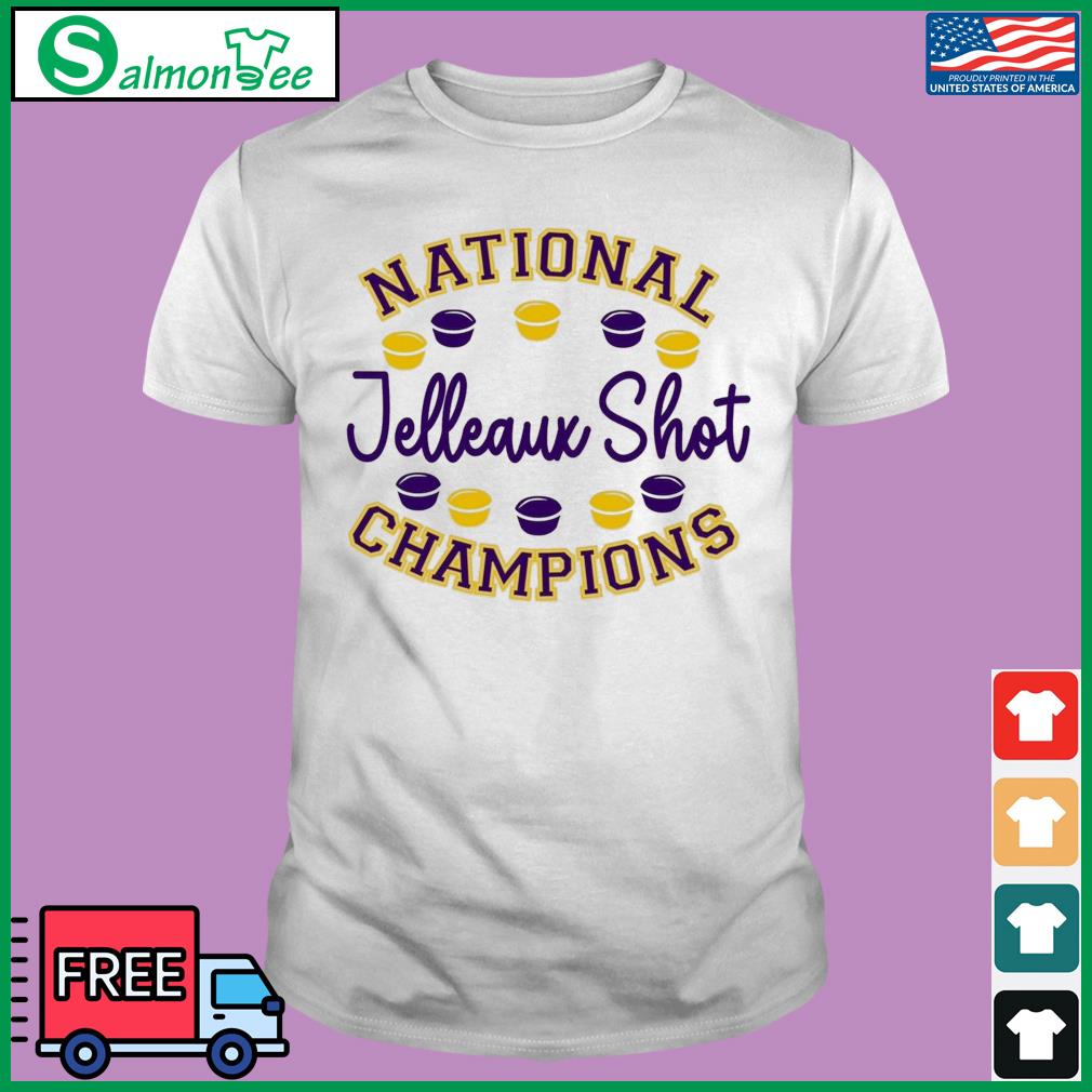 Jelleaux shot national champions shirt, hoodie, sweater, long