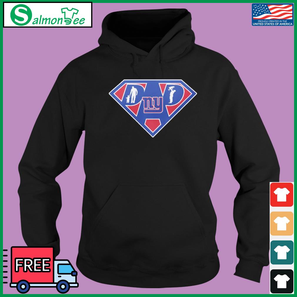 New York Giants Super Dad Shirt, hoodie, sweater, long sleeve and tank top