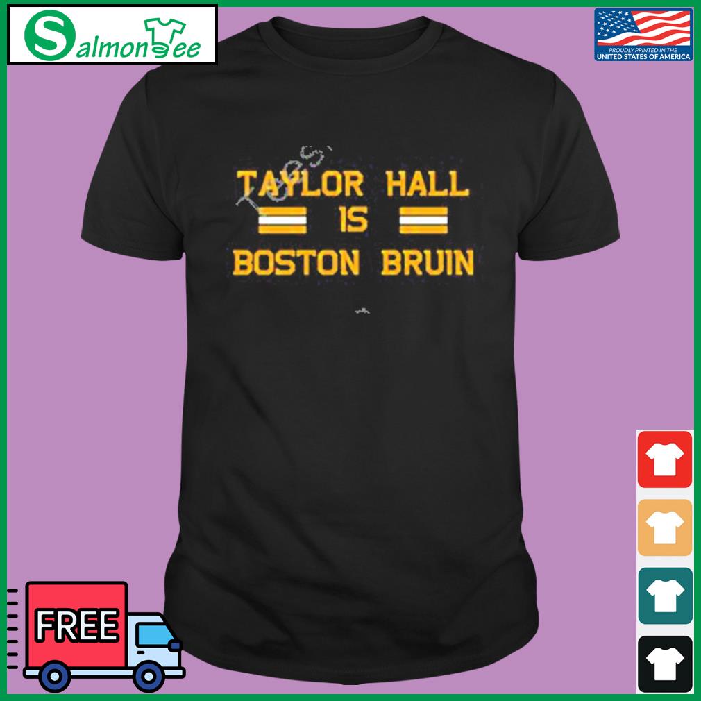 Official Marina Maher Taylor Hall Is A Boston Bruin Funny Shirt, hoodie,  sweater, long sleeve and tank top