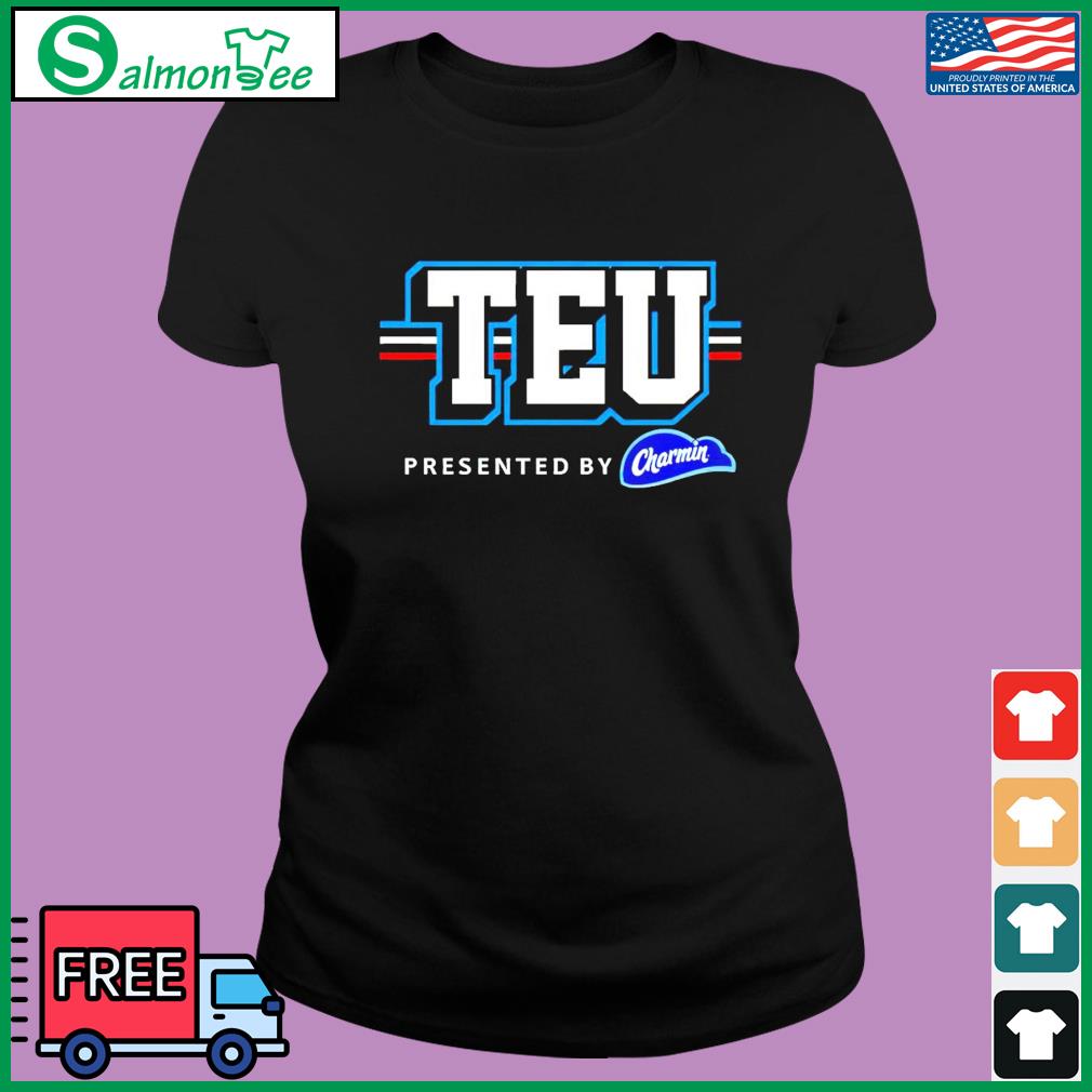 Rob Gronkowski TEU Present By Charmin Shirt, hoodie, sweater, long sleeve  and tank top