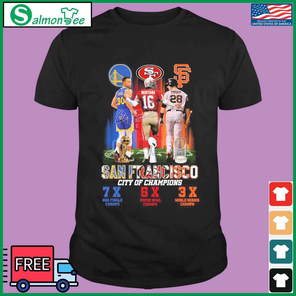 San Francisco City Of Champions Golden State Warriors 49ers Giants Players  Signatures Shirt, hoodie, sweater, long sleeve and tank top