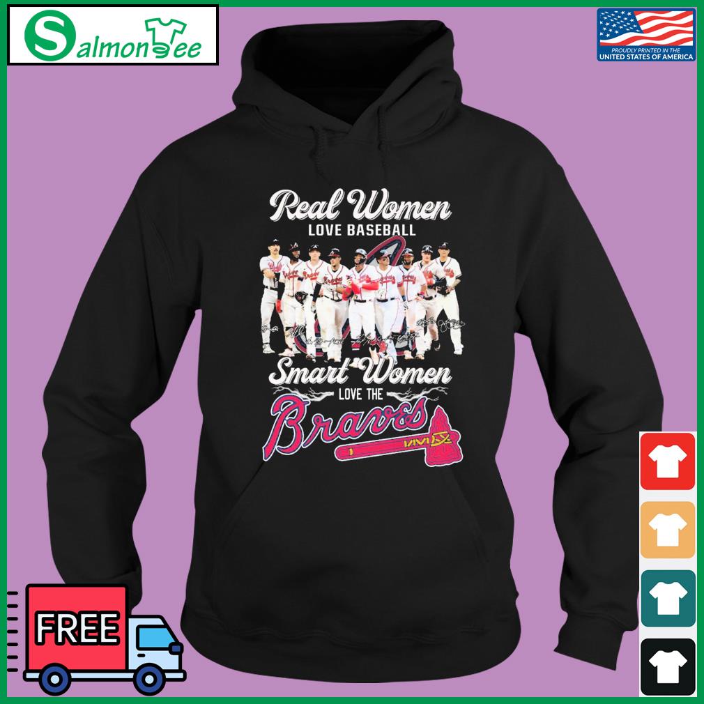 Real women love baseball atlanta braves shirt, hoodie, sweater, long sleeve  and tank top