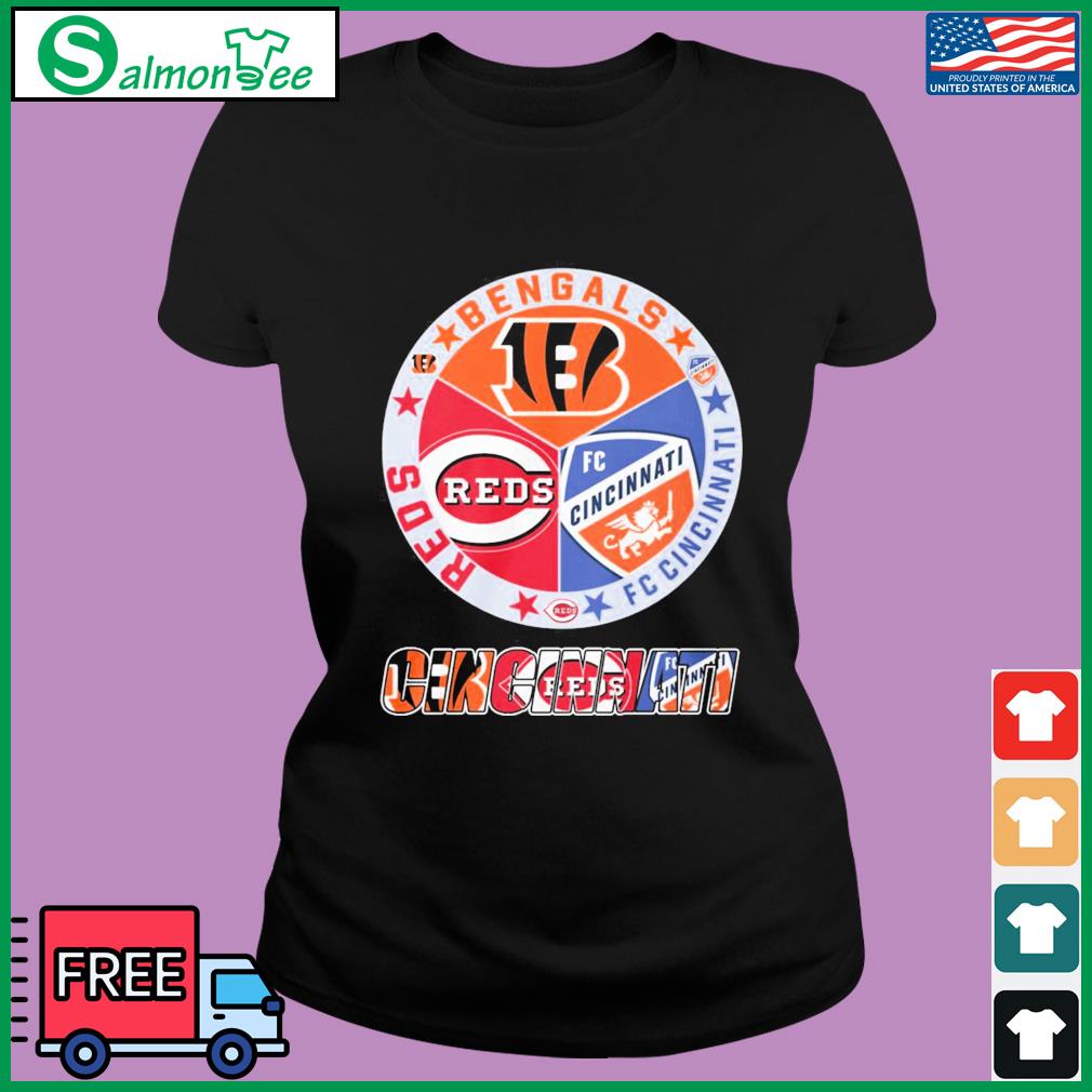 Cincinnati Bengals Cincinnati Reds FC Cincinnati logo Cincinnati city 2023  shirt, hoodie, sweater, long sleeve and tank top